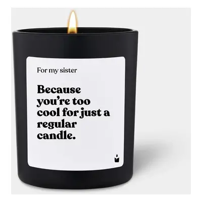 Duftkerze Woody For my sister because you’re too cool for just a regular candle.